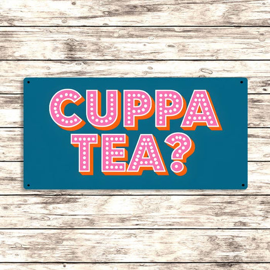 Cuppa Tea? Metal Sign Plaque 6x3inch