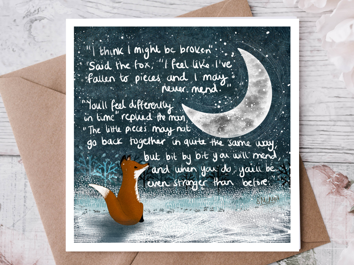 Broken Fox & Moon Encourgement Greeting Card