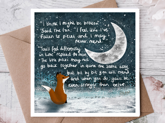 Broken Fox & Moon Encourgement Greeting Card