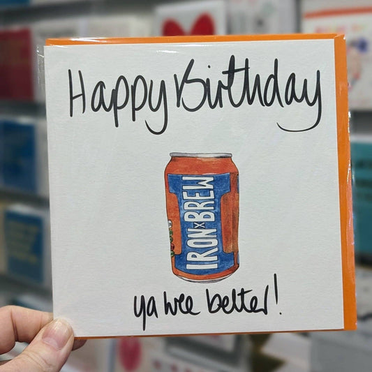 Irn Bru Ya Wee Belter Birthday Card