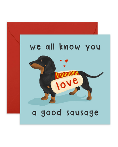 Love a Good Sausage Greeting Card