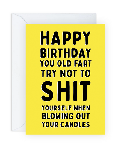 Try Not to Shit Birthday Card