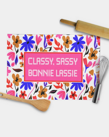 Classy, Sassie, Bonnie Lassie Tea Towel By Gillian Kyle
