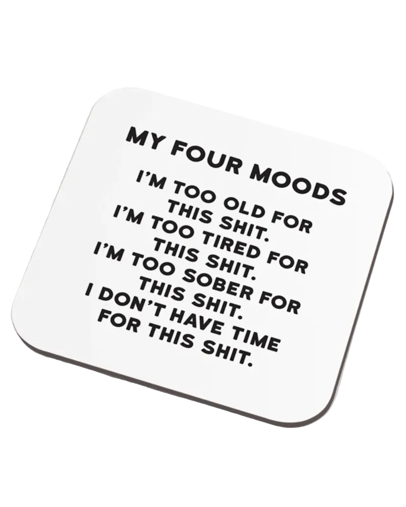 My Four Moods Coaster