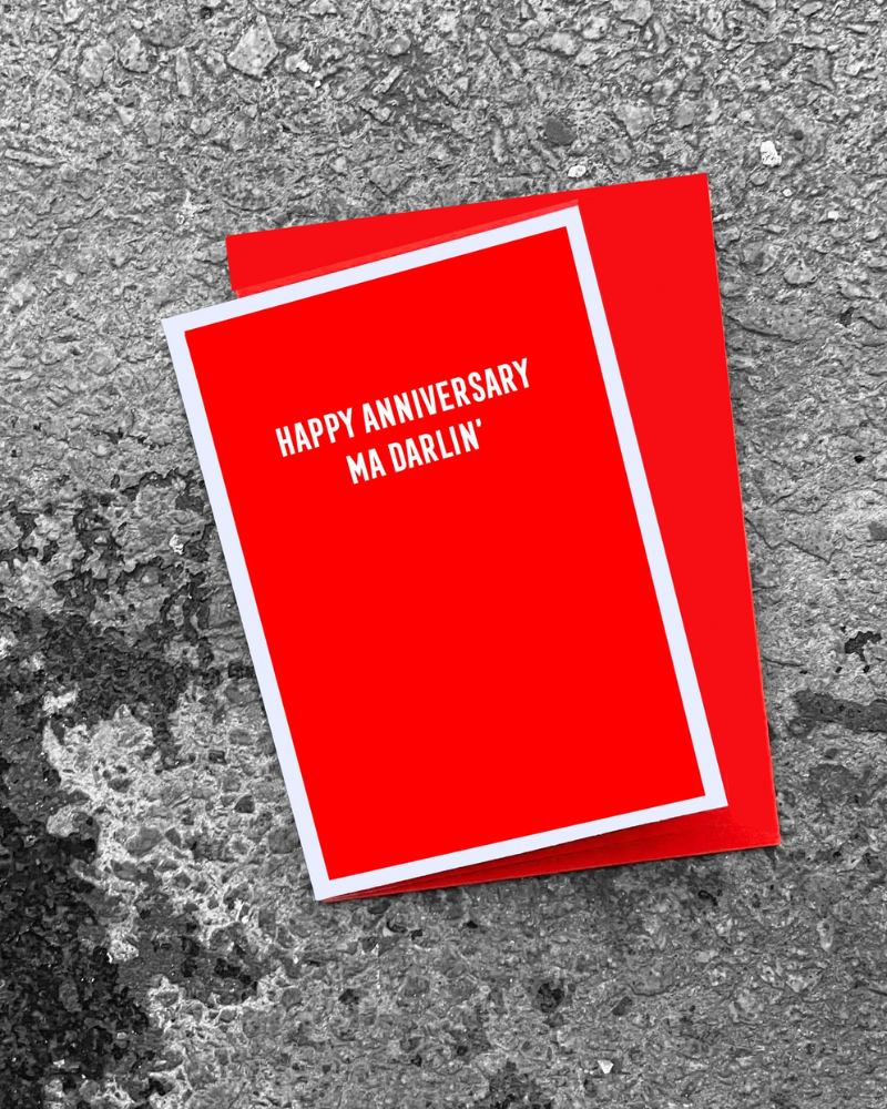 Happy Anniversary Ma Darlin' Greeting Card