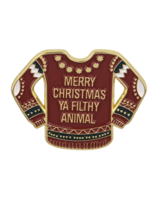 Merry Christmas Ya Filthy Animal Pin Badge