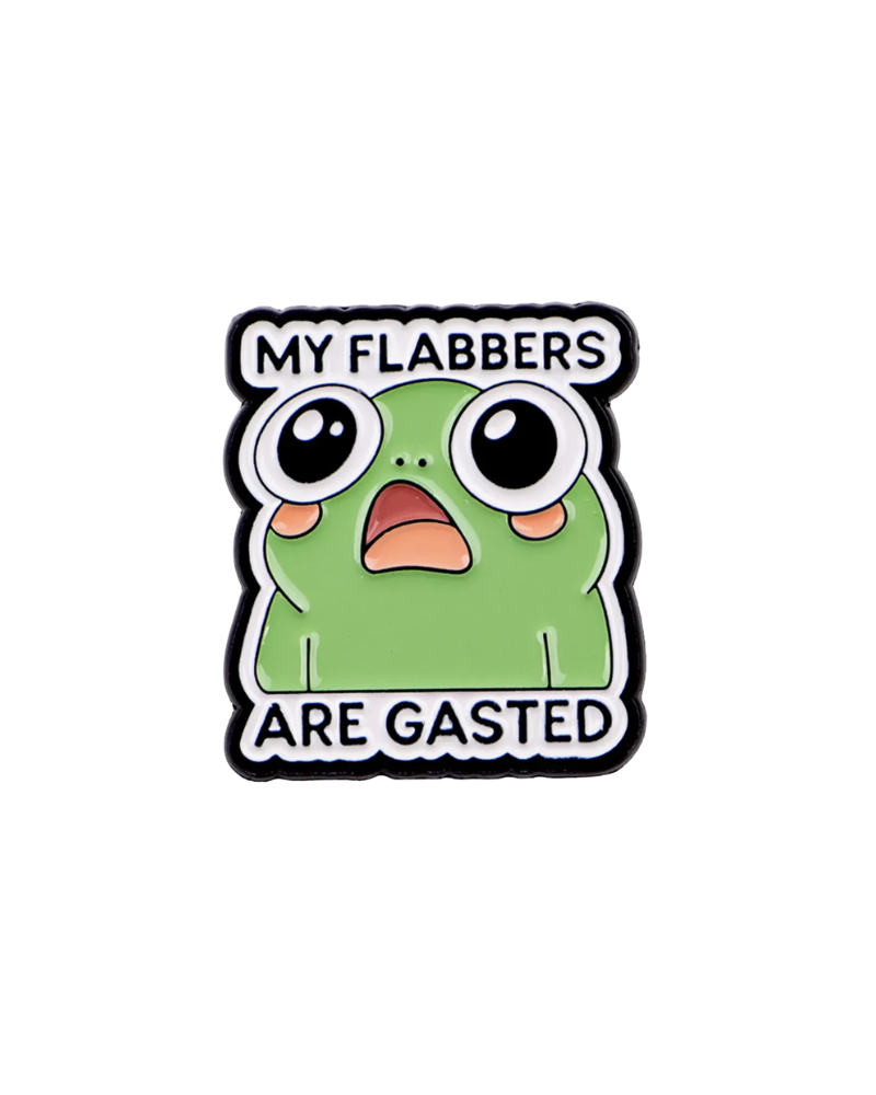 My Flabbers Are Gasted Frog Enamel Pin Badge