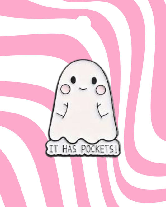 It Has Pockets Ghost Enamel Pin Badge
