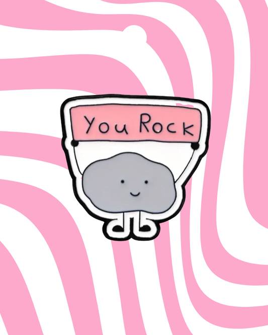 You Rock Enamel Pin Badge