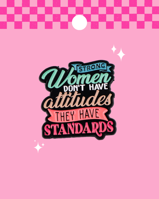 Strong Women Standards Enamel Pin Badge