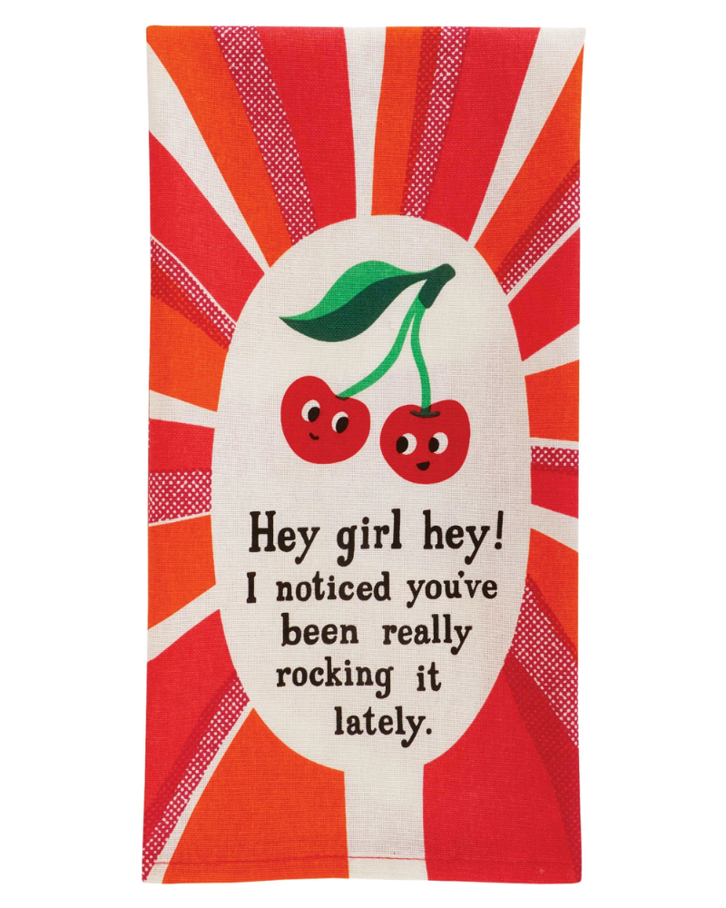 Hey Girl Hey Dish Towel