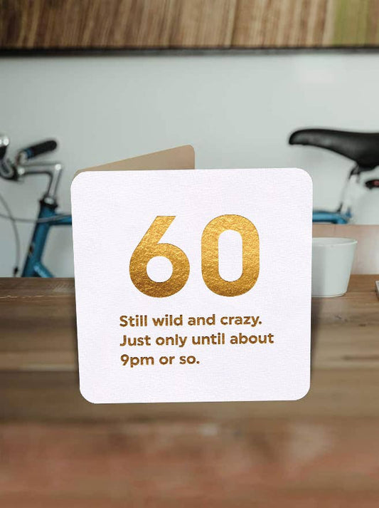60 Wild and Crazy Birthday Card