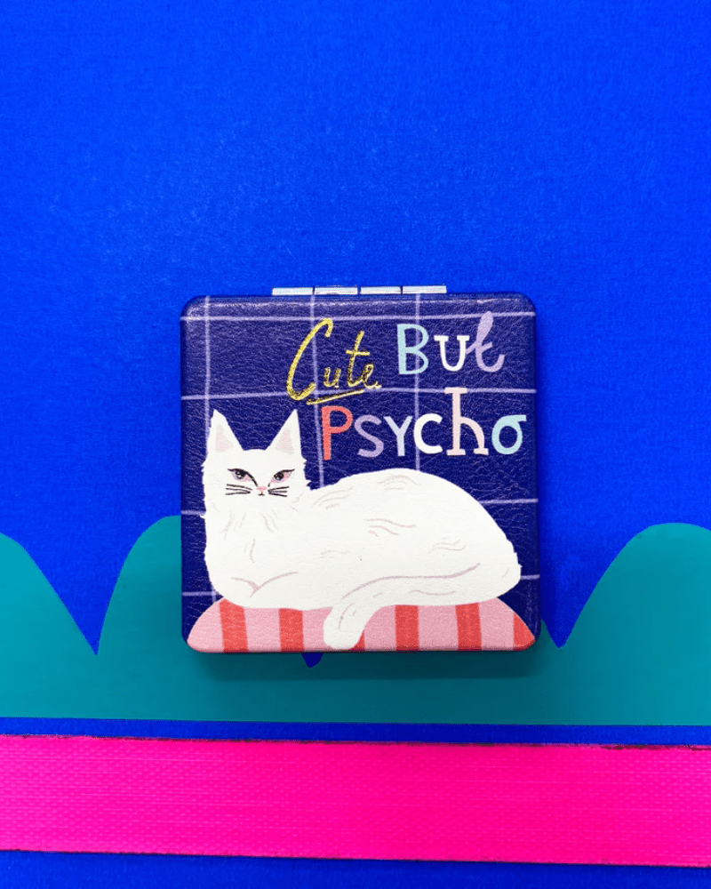 Catnip Cute But Psycho Compact Mirror - Pink Poodle Boutique -