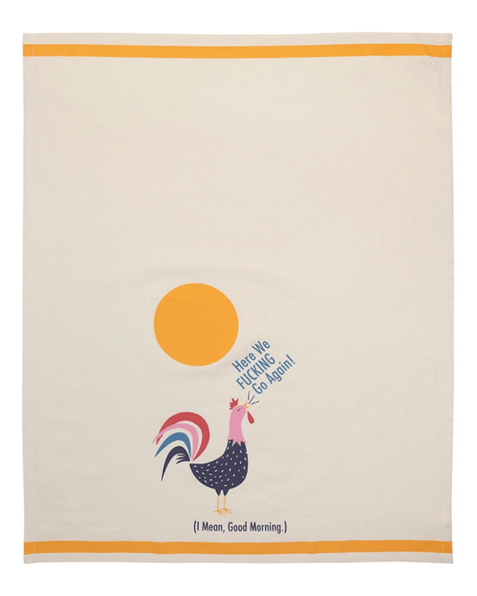Here We Fucking Go Again Tea Towel - Pink Poodle Boutique - 96230046