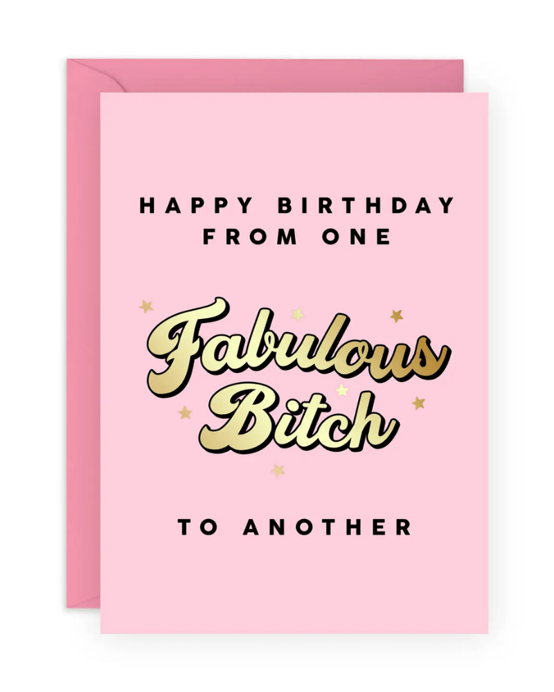 One Fabulous Bitch Birthday Card - Pink Poodle Boutique - CE838