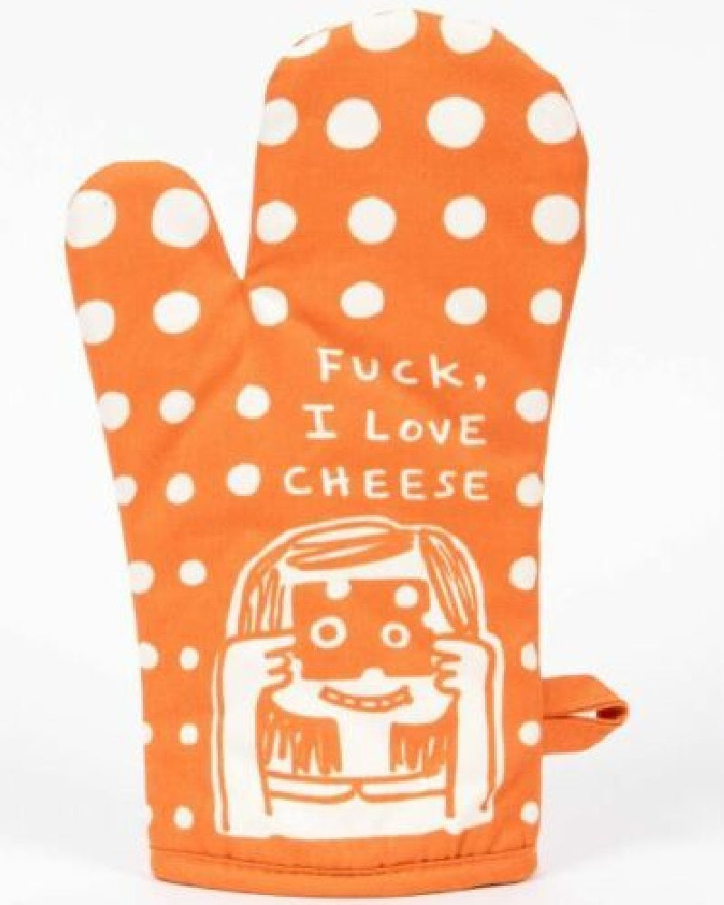 F*ck I Love Cheese Oven Mitt