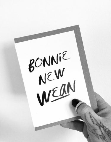 Bonnie New Wean Card