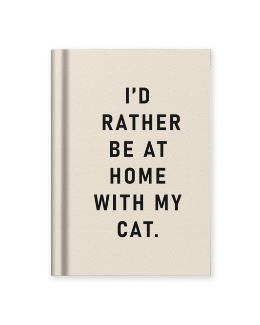 I'd rather Be At Home With My Cat A7 Fabric Notebook