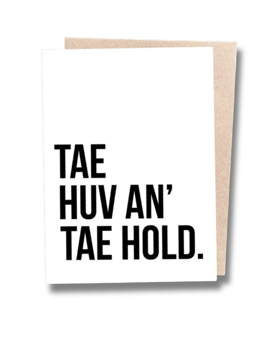 Tae Huv An' Tae Hold Wedding Card