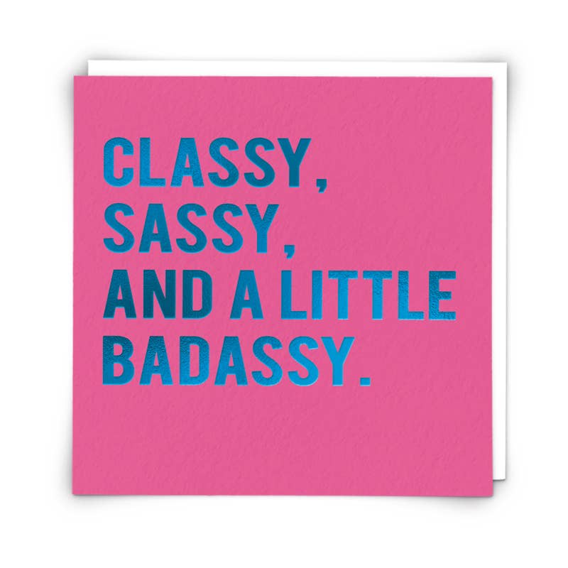 Badassy Greeting Card