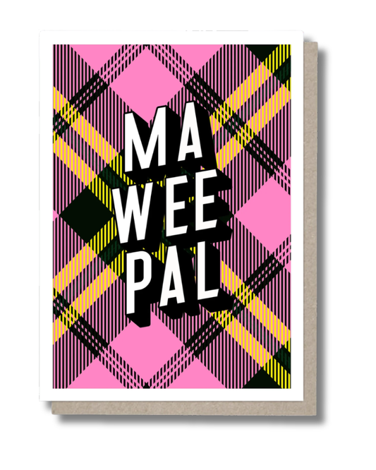 Ma Wee Pal Greeting Card