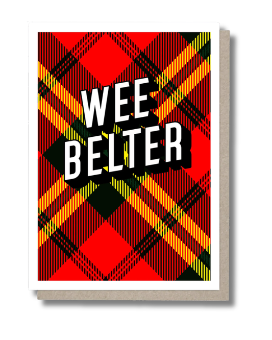Wee Belter Tartan Greeting Card