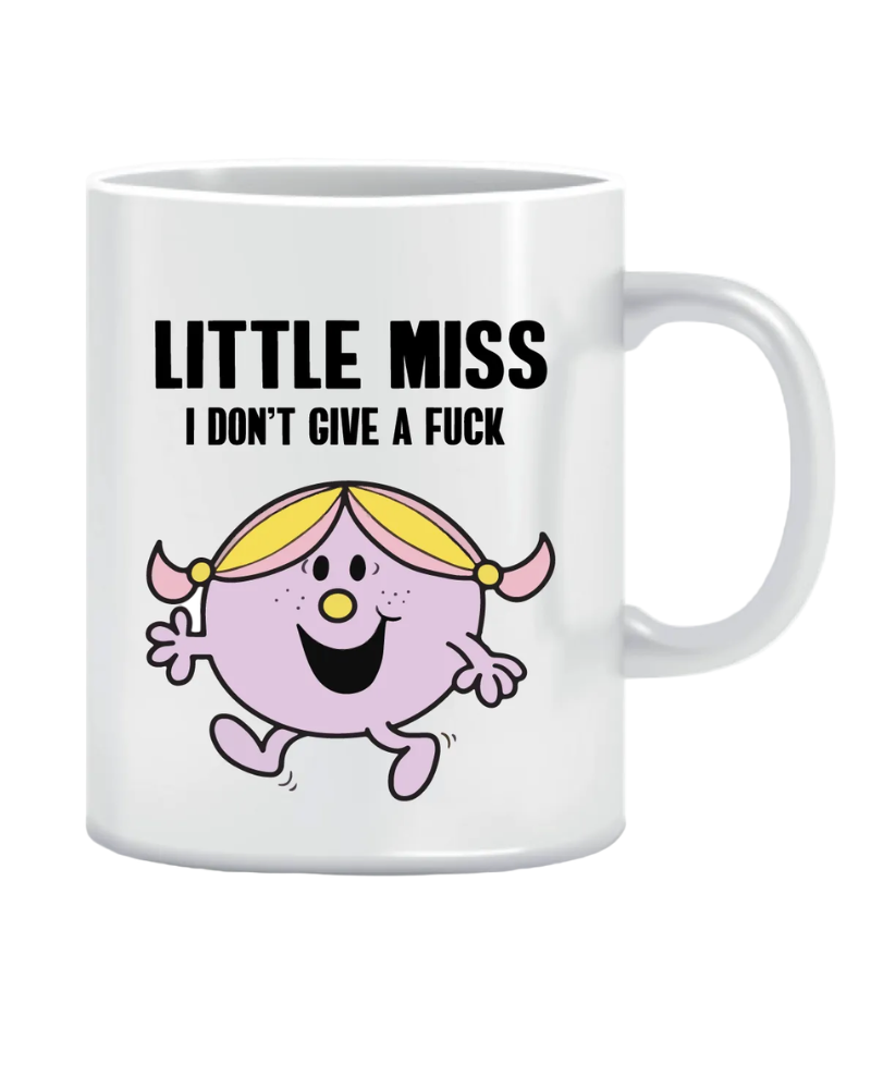 Little Miss I Don't Give a Fuck Mug