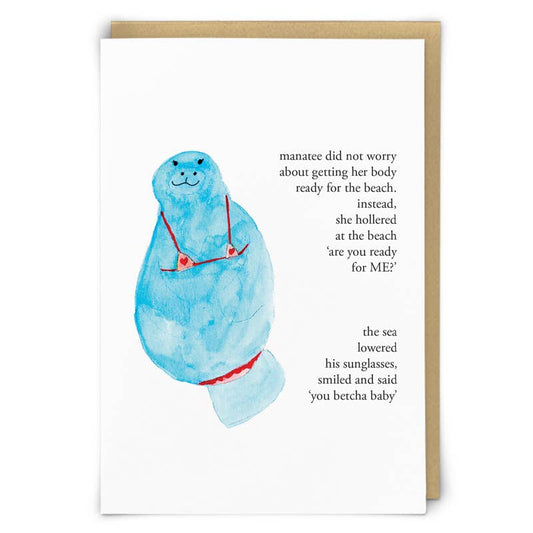 You Betcha Manatee Greetings Card