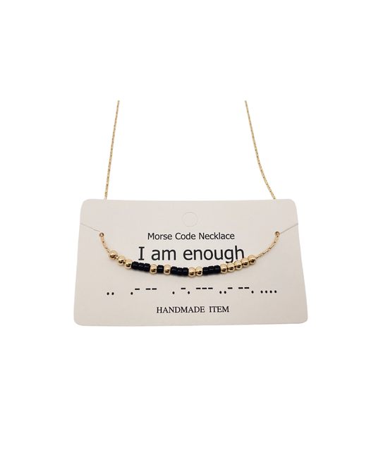I Am Enough Morse Code Necklace