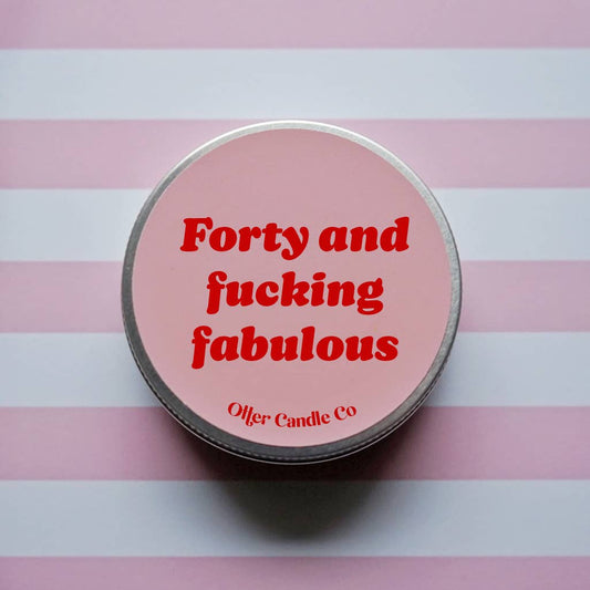 Mini Forty & Fucking Fabulous Soy Wax Candle: Vanilla