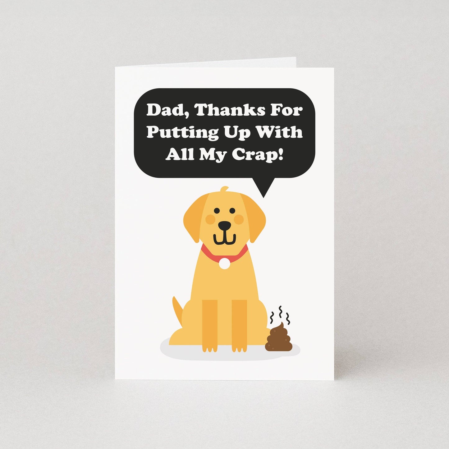 Dad Thanks For Putting Up With All My Crap Greeting Card
