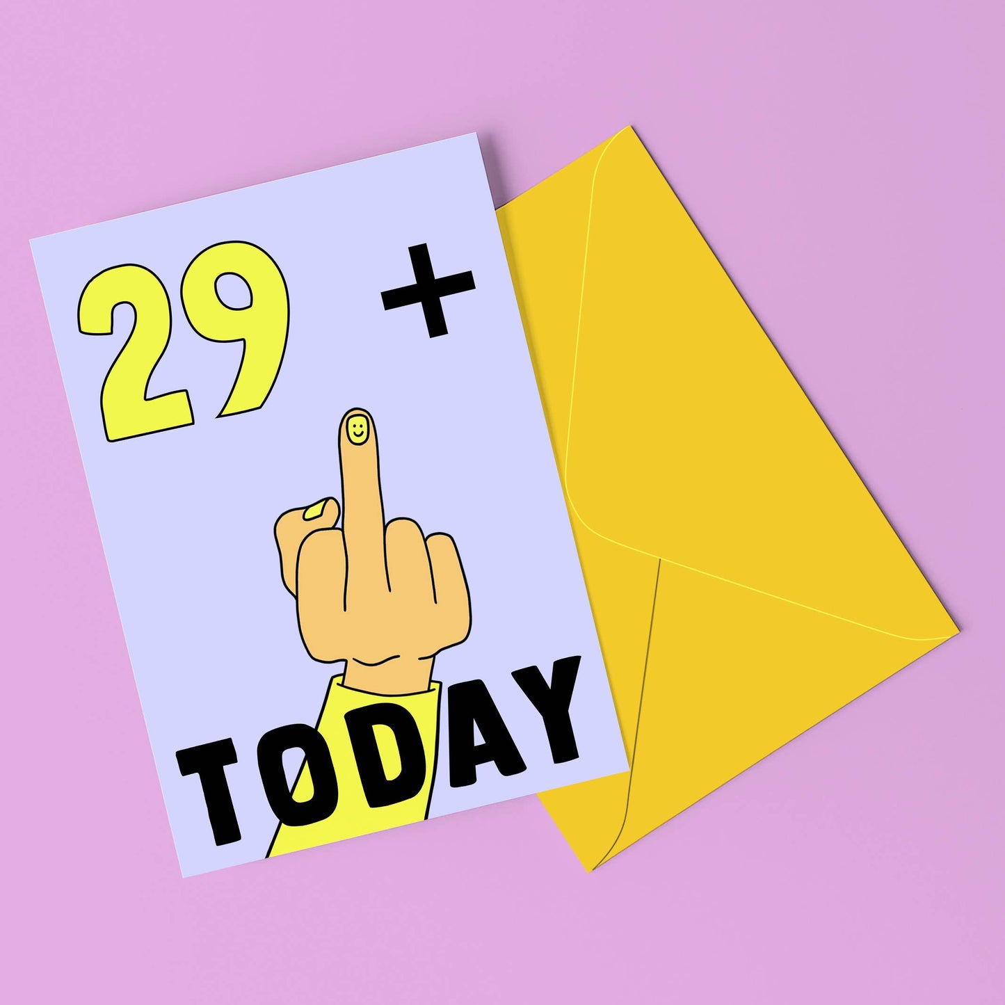 29 Plus Middle Finger 30 Birthday Card