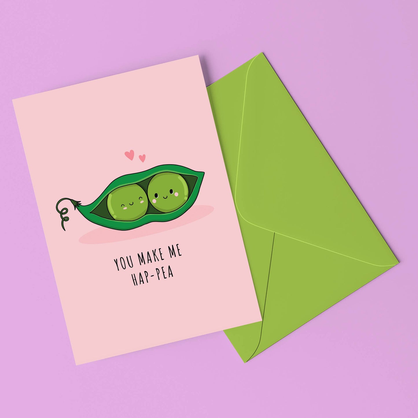 You Make Me Hap-Pea Greeting Card