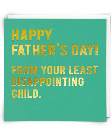 Least Disappointing Child Father's Day Greetings Card
