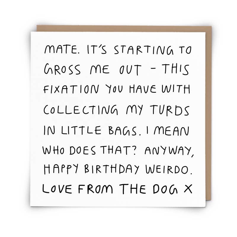 Turd Collector Love From The Dog Birthday Card