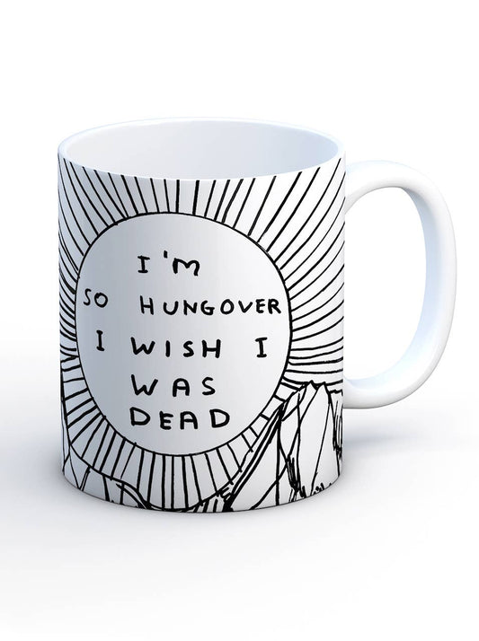 I'm So Hungover David Shrigley Mug