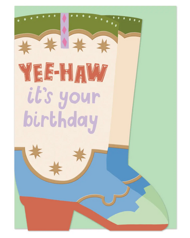 Yee-Haw It's Your Birthday Card