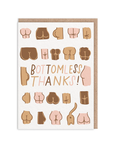 Bottomless Thanks Greeting Card