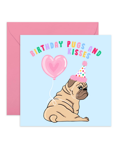 Birthday Pugs and Kisses Card