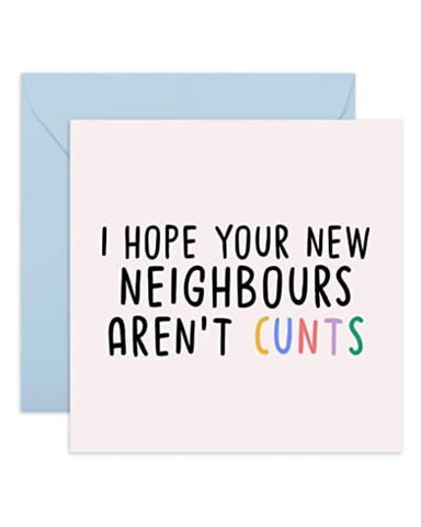 I Hope Your New Neighbours aren't C... - Central 23