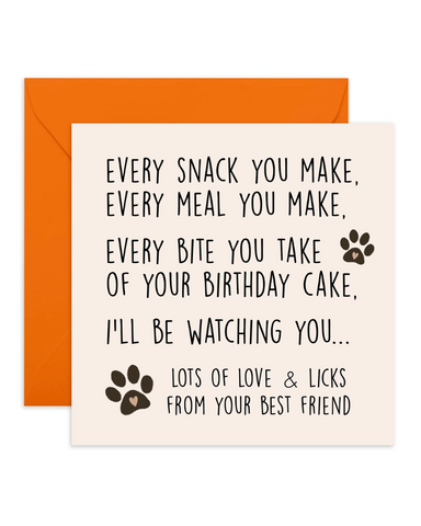 Every Bite You Take Dog Greeting Card
