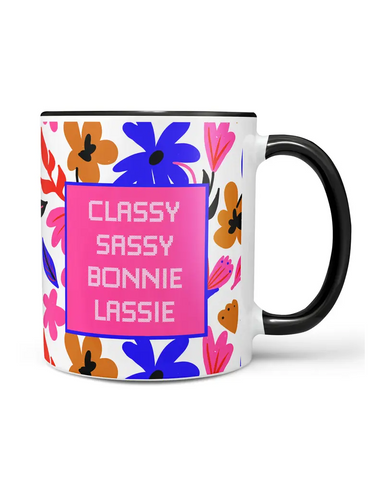 Classy, Sassie, Bonnie Lassie Chunky Mug By Gillian Kyle