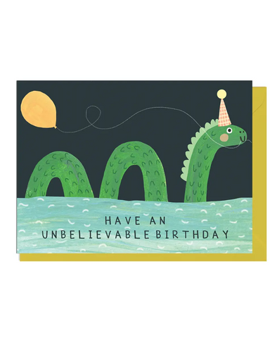 Loch Ness Monster Unbelievable Birthday Card
