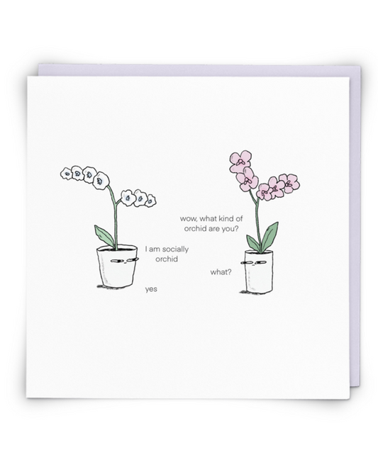 Socially Orchid Greeting Card