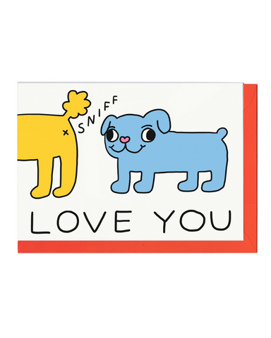 Love You Sniffing Dogs Greeting Card