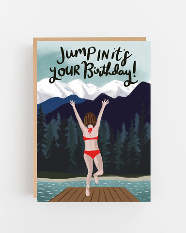 Jump In It's Your Birthday Card