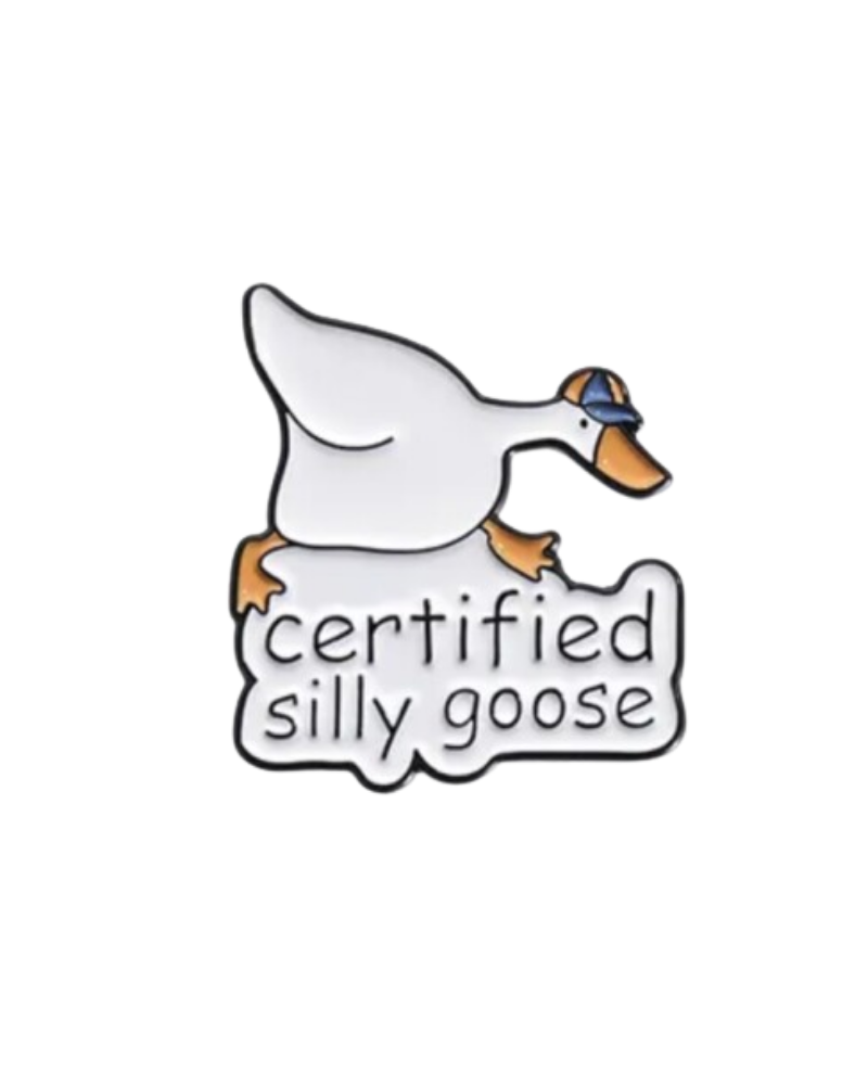 Certified Silly Goose Enamel Pin Badge