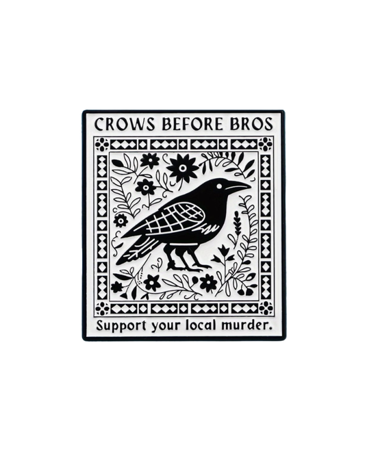 Crows Before Bros Enamel Pin Badge