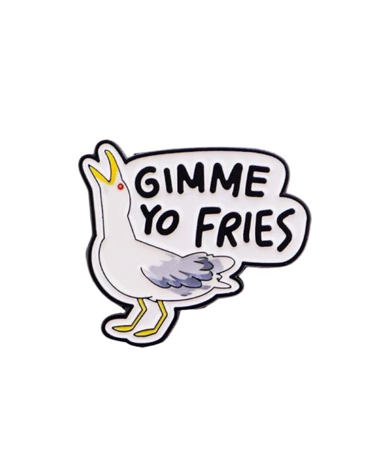 Seagull Gimme Yo Fries Enamel Pin Badge