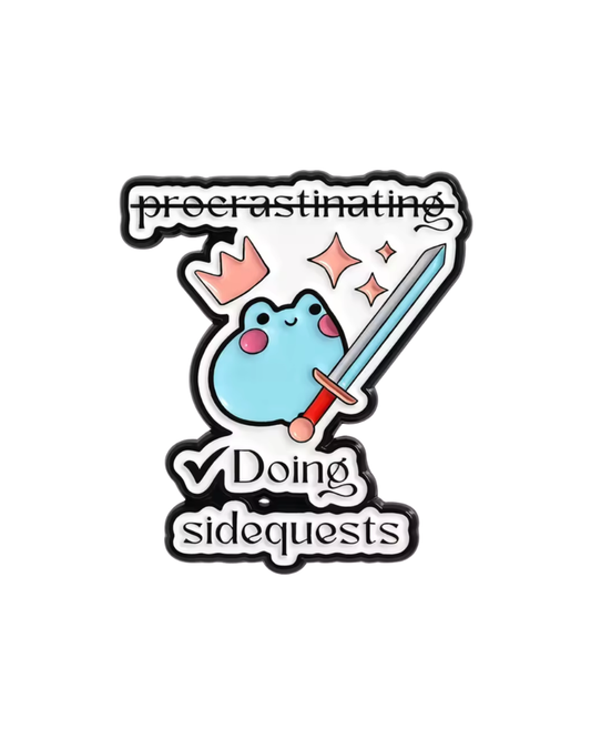 Procrastinating Doing Side Quests Enamel Pin Badge